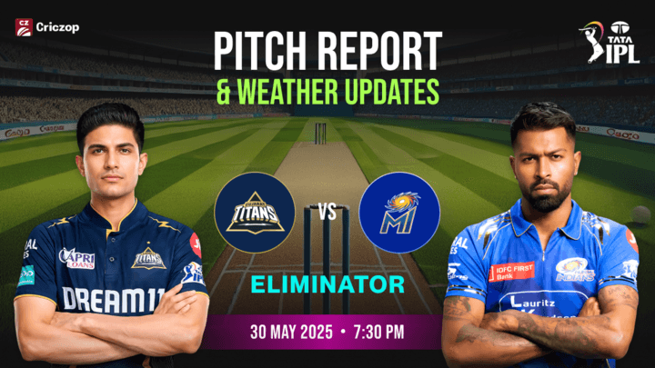 IPL 2025 - GT vs MI: Pitch Report